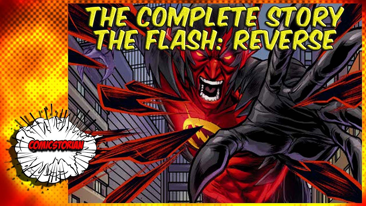 The Flash: Reverse (New 52 Reverse Flash) | Comicstorian