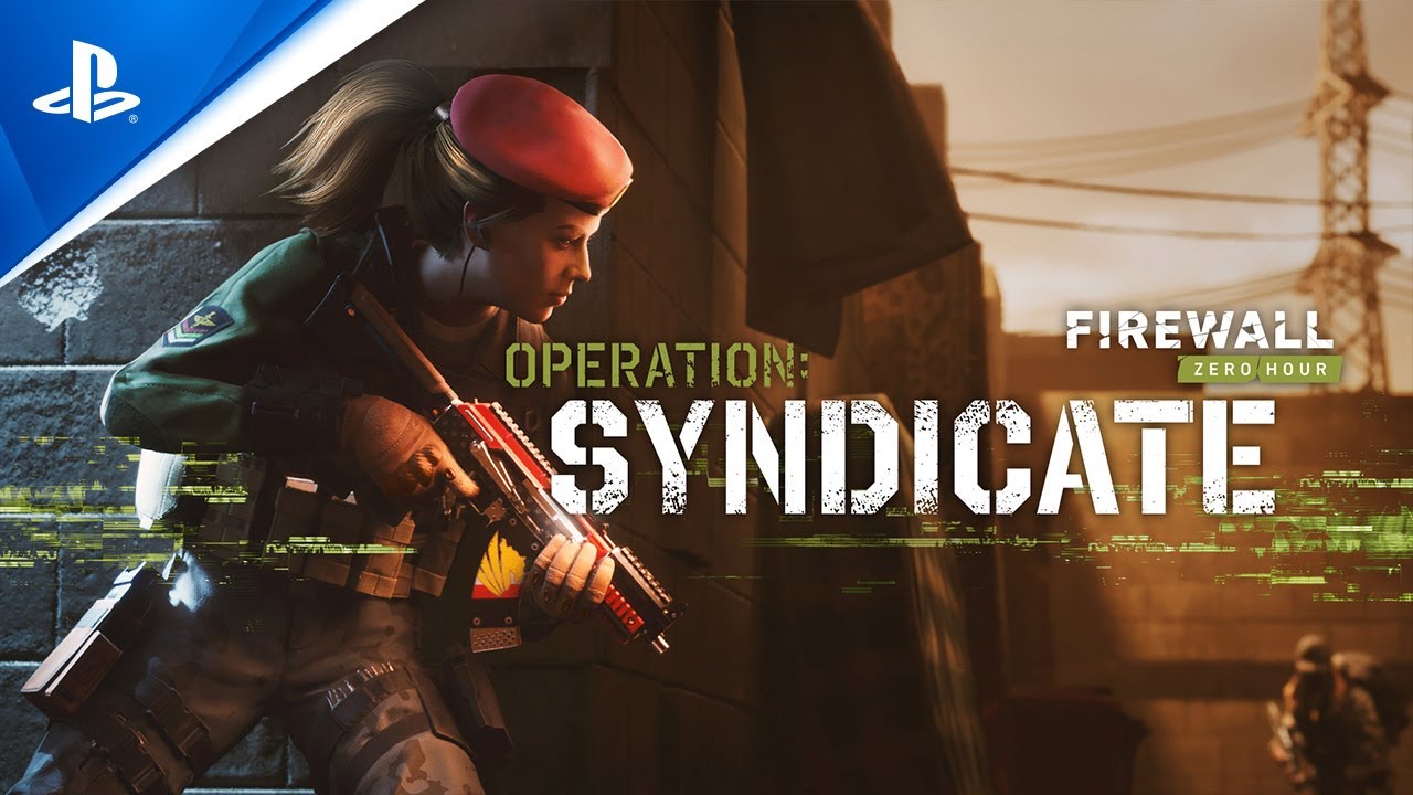 Out tomorrow: Firewall Zero Hour’s new season — Operation: Syndicate