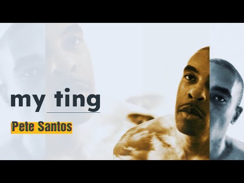 Pete Santos - my ting (Official Lyric Video)