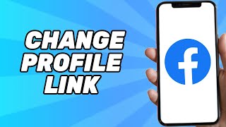 How to Change Facebook Profile Link - Change Facebook URL