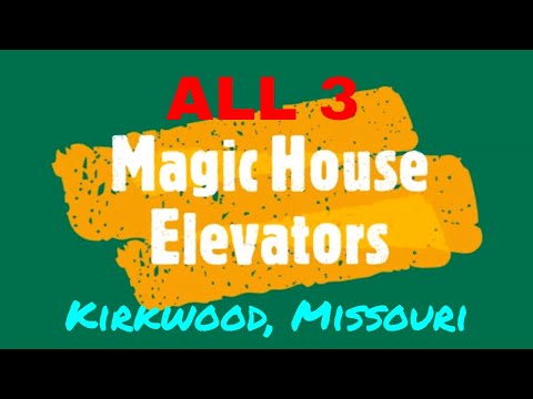 All 3 Elevators @ The Magic House: St. Louis Children's Museum, Kirkwood, MO