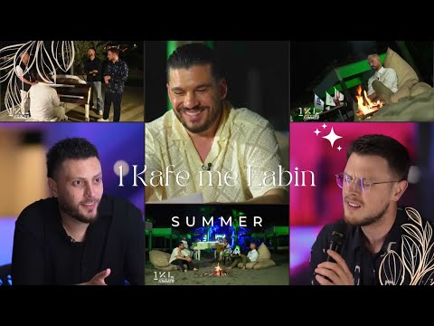 1 Kafe me Labin (Emisioni)  10.08.2025