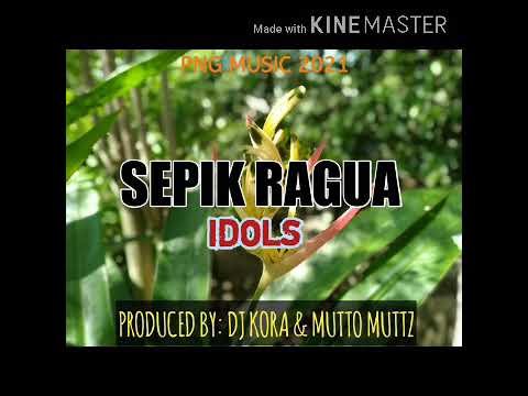 Sepik Ragua - IDOLS (2021) [Official Audio] PNG Music