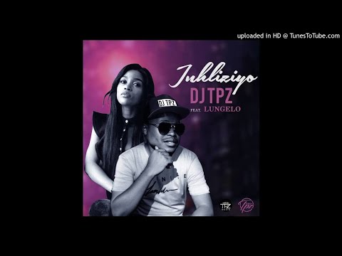 DJ TPZ FEAT LUNGELO - INHLIZIYO