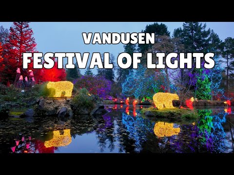 FESTIVAL OF LIGHTS AT VANDUSEN 2024 | West Coast Themes🎄🐻🇨🇦