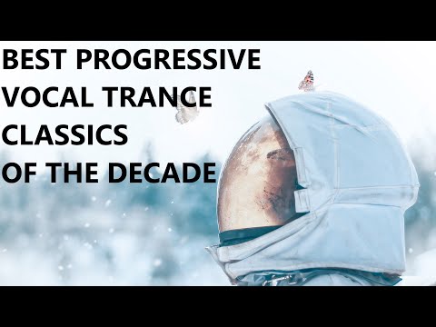 BEST PROGRESSIVE VOCAL TRANCE CLASSICS OF THE DECADE  2/2 (Bonding Beats Vol.92) 2010 - 2019