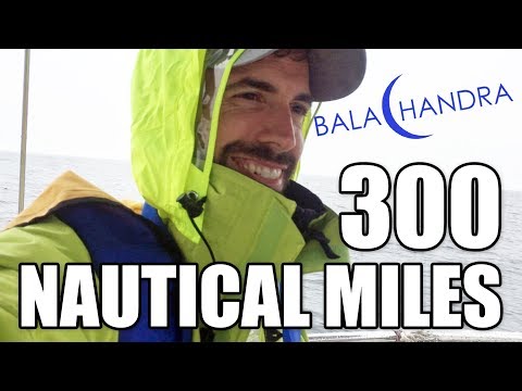 300 Nautical Miles and Crossing a Reversing Falls | Sailing Balachandra E02