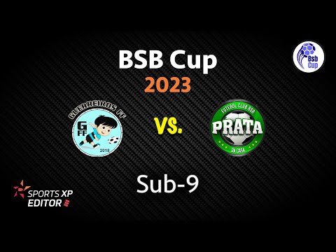 BSB Cup 2023 // Guerreiros x Prata da Casa | Sub-9