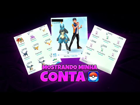MOSTRANDO MINHA CONTA DO POKEMON GO!