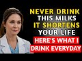 Seniors 3 Milks You Should NEVER Drink And 3 Milks You MUST Choose Instead Senior Health Tips