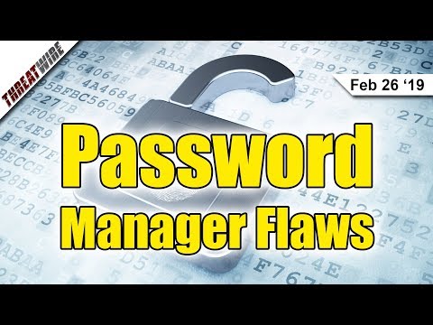 Password Managers Flawed; WinRAR Vulnerable for 2 Decades! - ThreatWire