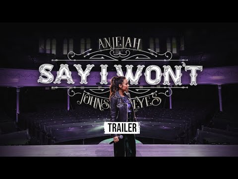 Anjelah Johnson-Reyes: Say I Won't | Official Trailer