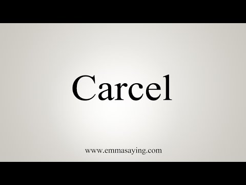 How To Say Carcel