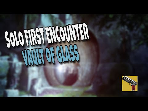 Destiny 2 | Vault of Glass - First encounter SOLO Guide