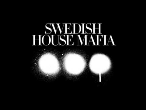 Swedish House Mafia - Show Me Love
