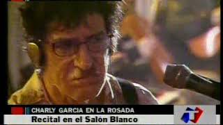 &quot;Confesiones de invierno&quot; (sin censura) Salón Blanco de Casa Rosada. Charly Garcia