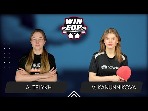 18:45 Anastasiia Telykh  - Vasylysa Kanunnikova West 4 WIN CUP 18.08.2024 | TableTennis WINCUP