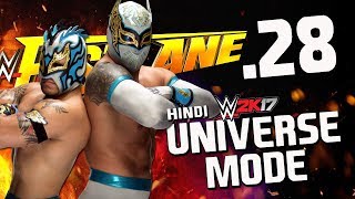 WWE 2K17 Hindi Universe Mode #28 "Escape Artist" (PS4 Gameplay)