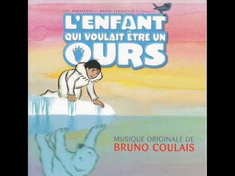 01 Bruno Coulais L'enfant Qui Voulait Être Un Ours