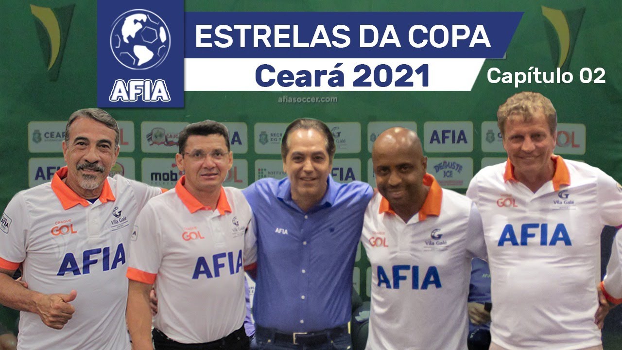 Estrelas da Copa AFIA Ceará 2021 – Capítulo 2