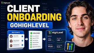 How To Onboard A Client In GoHighLevel (Step-by-Step Guide)