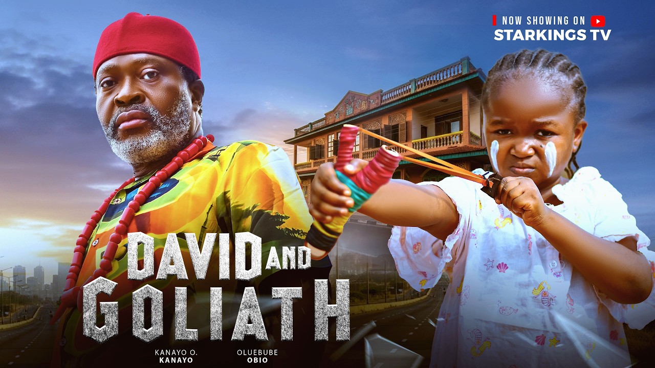DAVID AND GOLIATH 2  - EBUBE OBIO, KANAYO O KANAYO  - Latest Nigerian Movie