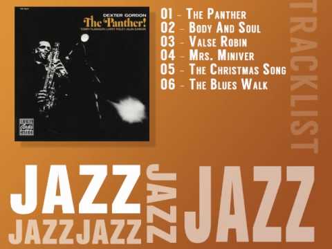 Dexter Gordon - The Panther! [FULL ALBUM] [JAZZ]