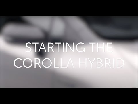 Toyota Corolla: How to start a hybrid car