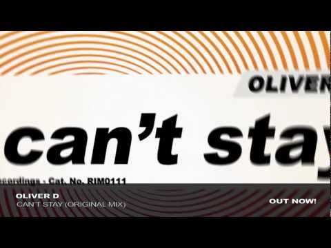 Oliver-D - Can't Stay TEASER