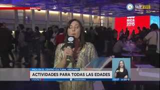 Visión 7 - Hasta el domingo, MICA 2015 en el CCK
