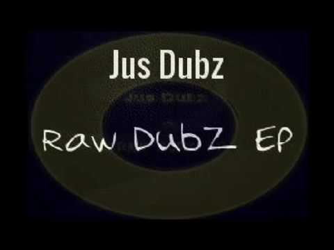 Jus Dubz 'Raw Dubz' EP.... OUT NOW