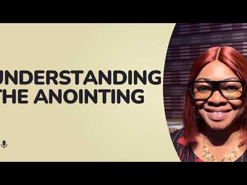 Understanding the Anointing | Sunday Faith Message