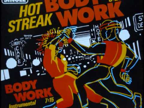 Body Work [Vocal / Instrumental 12'' Mix] - Hot Streak 1983