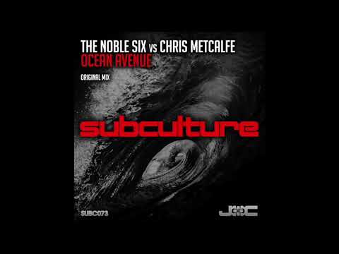 The Noble Six vs Chris Metcalfe - Ocean Avenue