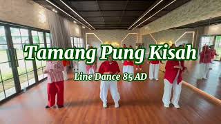 Download lagu TAMANG PUNG KISAH | Line Dance 85 AD | Delima Tidar Wives mp3