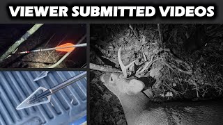 AWESOME Viewer Submitted Videos - Crossbow & Broadhead Performance