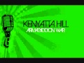Kenyatta Hill - Armagiddion war 