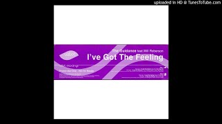 The Guidance feat. Will Roberson - I've Got The Feeling (Class A Club Mix)