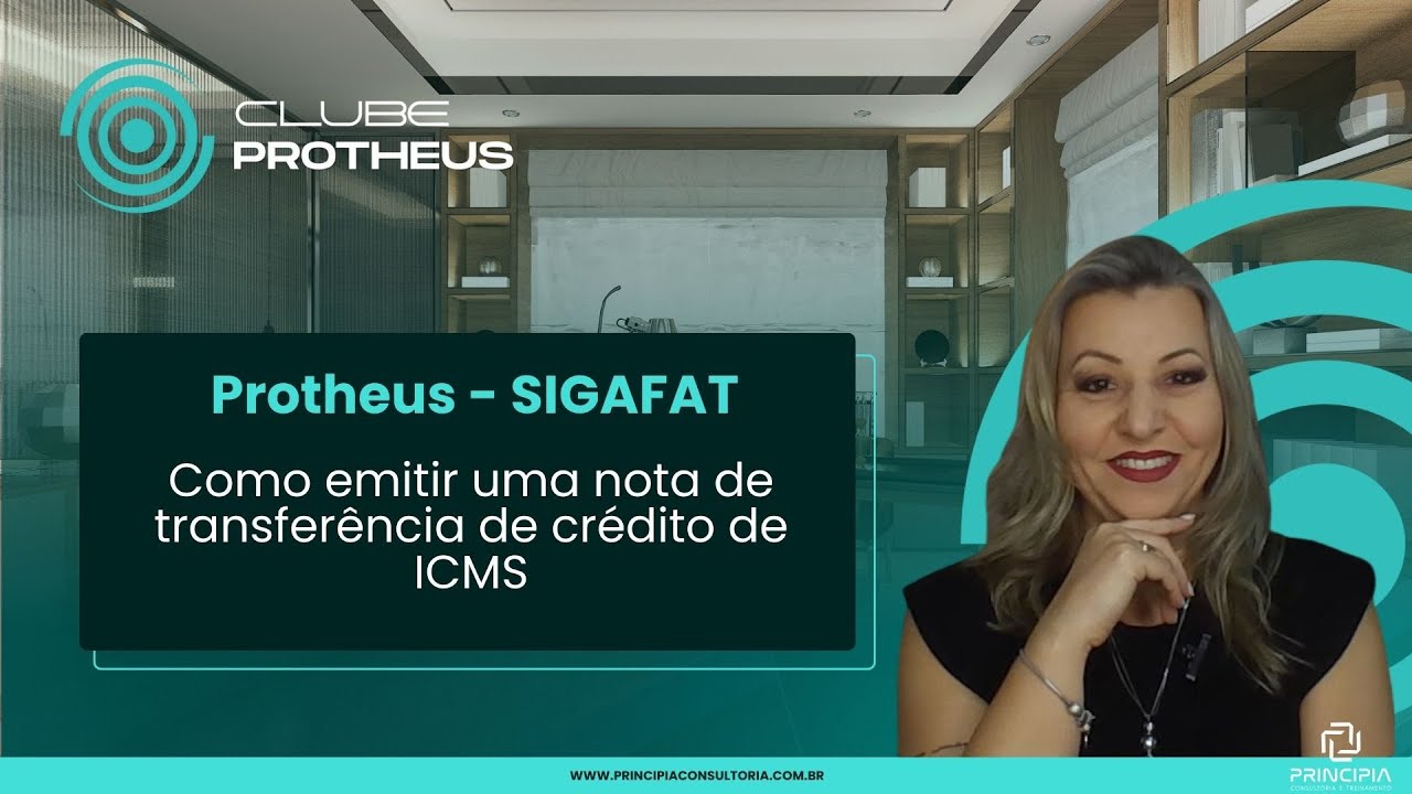 PROTHEUS: SIGAFAT: Como emitir uma nota fiscal de transferência de crédito de ICMS