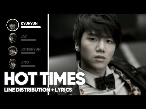 SM The Ballad - Hot Times (Line Distribution + Lyrics Color Coded) PATREON REQUESTED