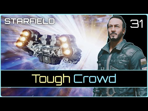 A Tough Crowd | STARFIELD #31