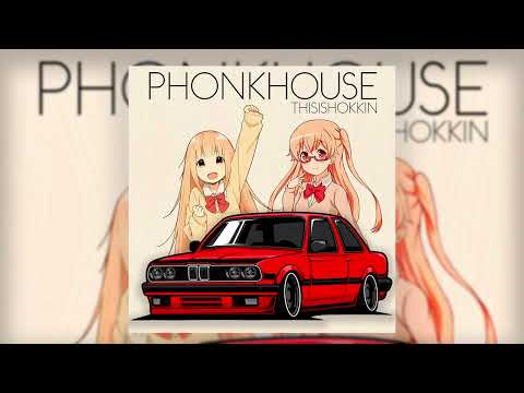 THISISHOKKIN - "It's good where we're not" (PhonkHouse + Chill Phonk + Vibes Phonk) #phonkhouse