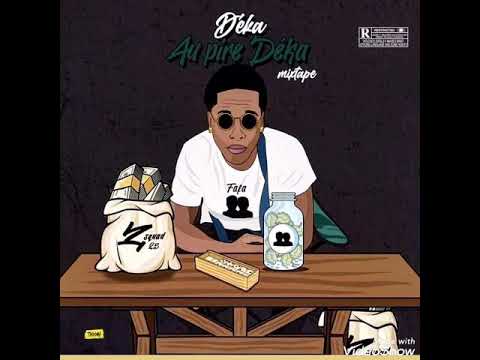 Déka - Paka Oublié ( Audio Officiel )