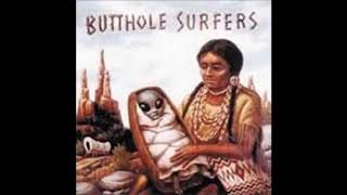 Butthole Surfers- After The Astronaut (1998- Full Album)