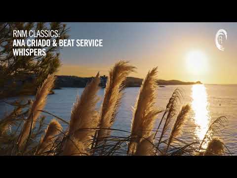 VOCAL TRANCE CLASSICS: Ana Criado & Beat Service - Whispers [RNM CLASSICS]