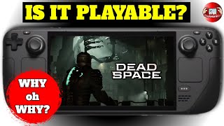 Dead Space Remake on the Steam Deck - Why the Heck did I Buy This?