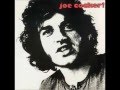Joe Cocker Just Like A Woman