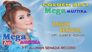 Download lagu MEGA MUSTIKA - ANGGUR BERACUN (  Video Musik  ) HD mp3