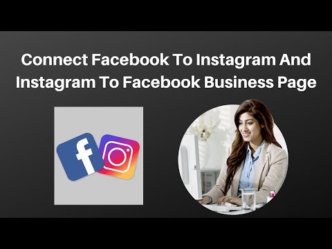 How to connect facebook to instagram and instagram to facebook business page