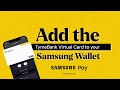 Add Your Samsung Pay To Your Wallet